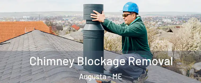  Chimney Blockage Removal Augusta - ME