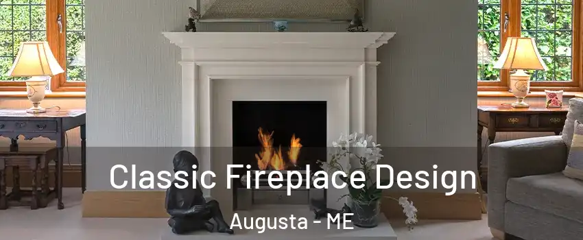  Classic Fireplace Design Augusta - ME