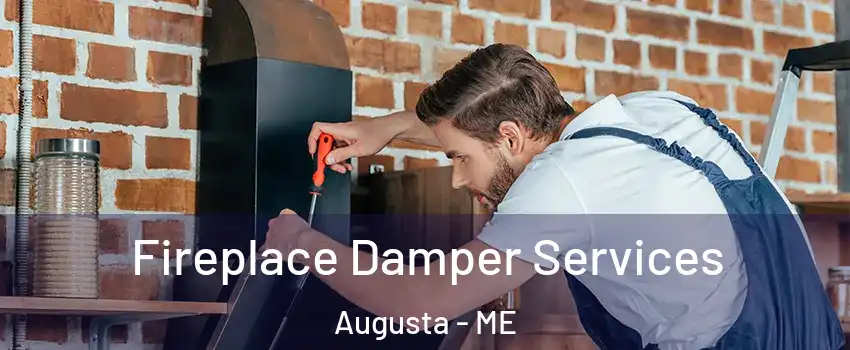  Fireplace Damper Services Augusta - ME