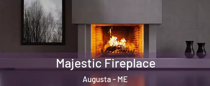  Majestic Fireplace Augusta - ME