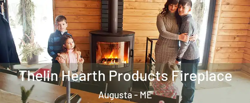  Thelin Hearth Products Fireplace Augusta - ME